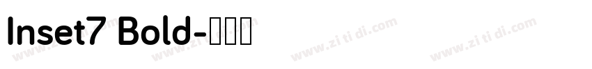 Inset7 Bold字体转换